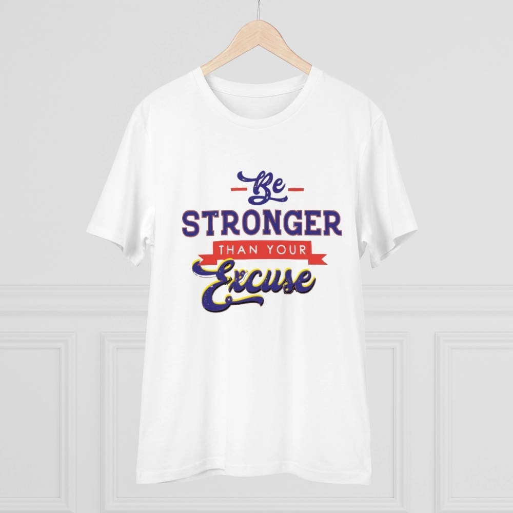 Generic Men's PC Cotton Be Stronger Than Your Excuse Desing Printed T Shirt (Color: White, Thread Count: 180GSM) - Image 3